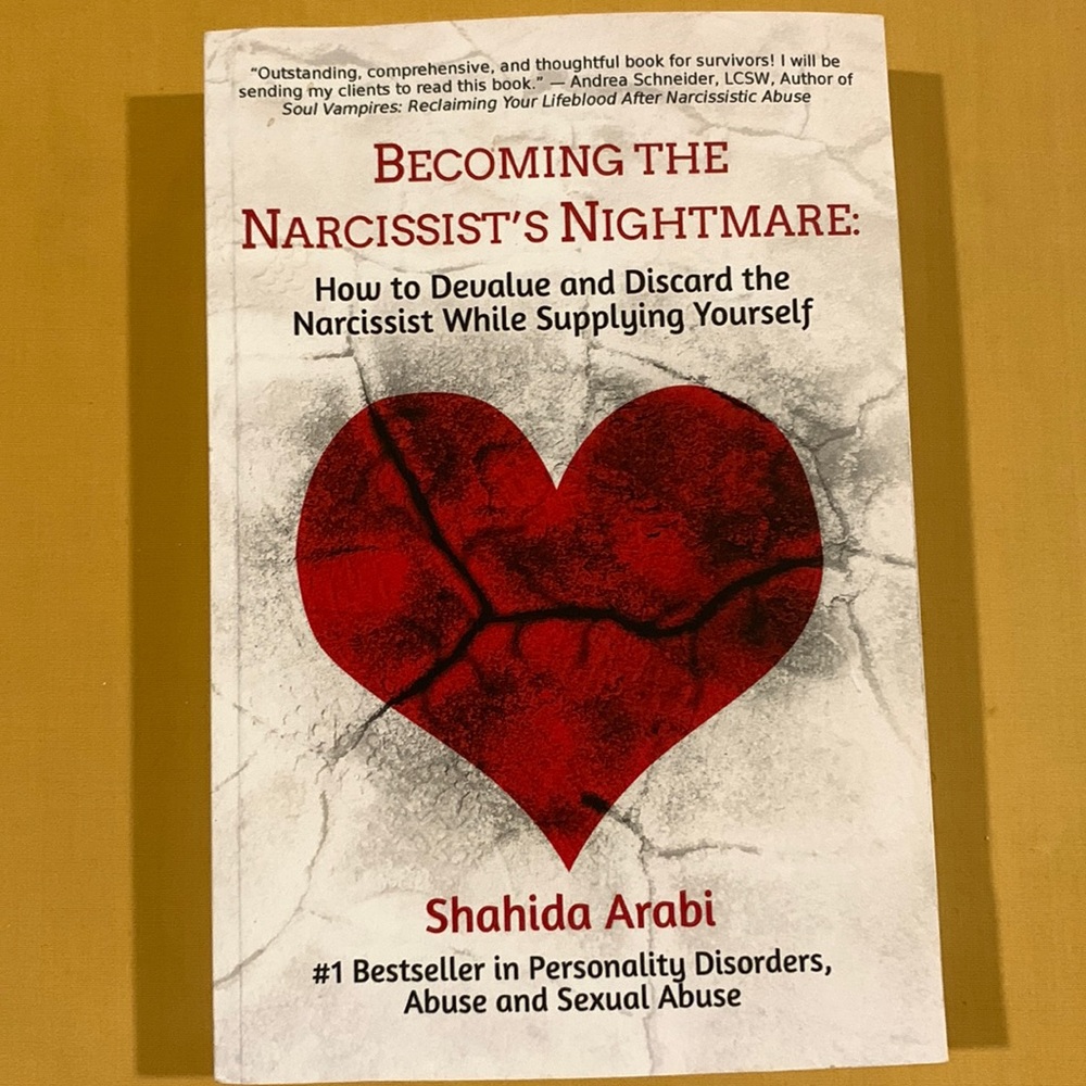 Becoming the Narcissist’s Nightmare- how to devalue and discard the narcissist